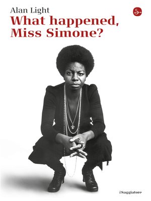 cover image of What happened, Miss Simone?